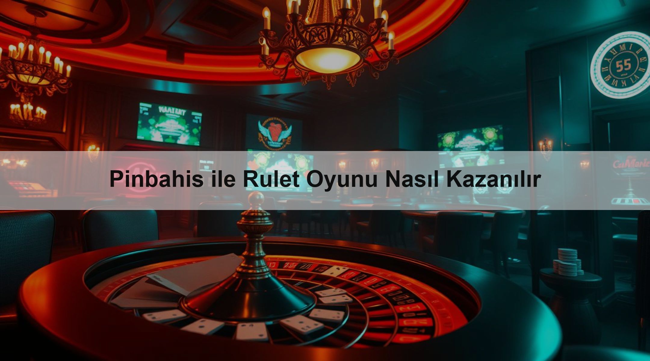 Pinbahis ile Rulet Oyunu Nasıl Kazanılır