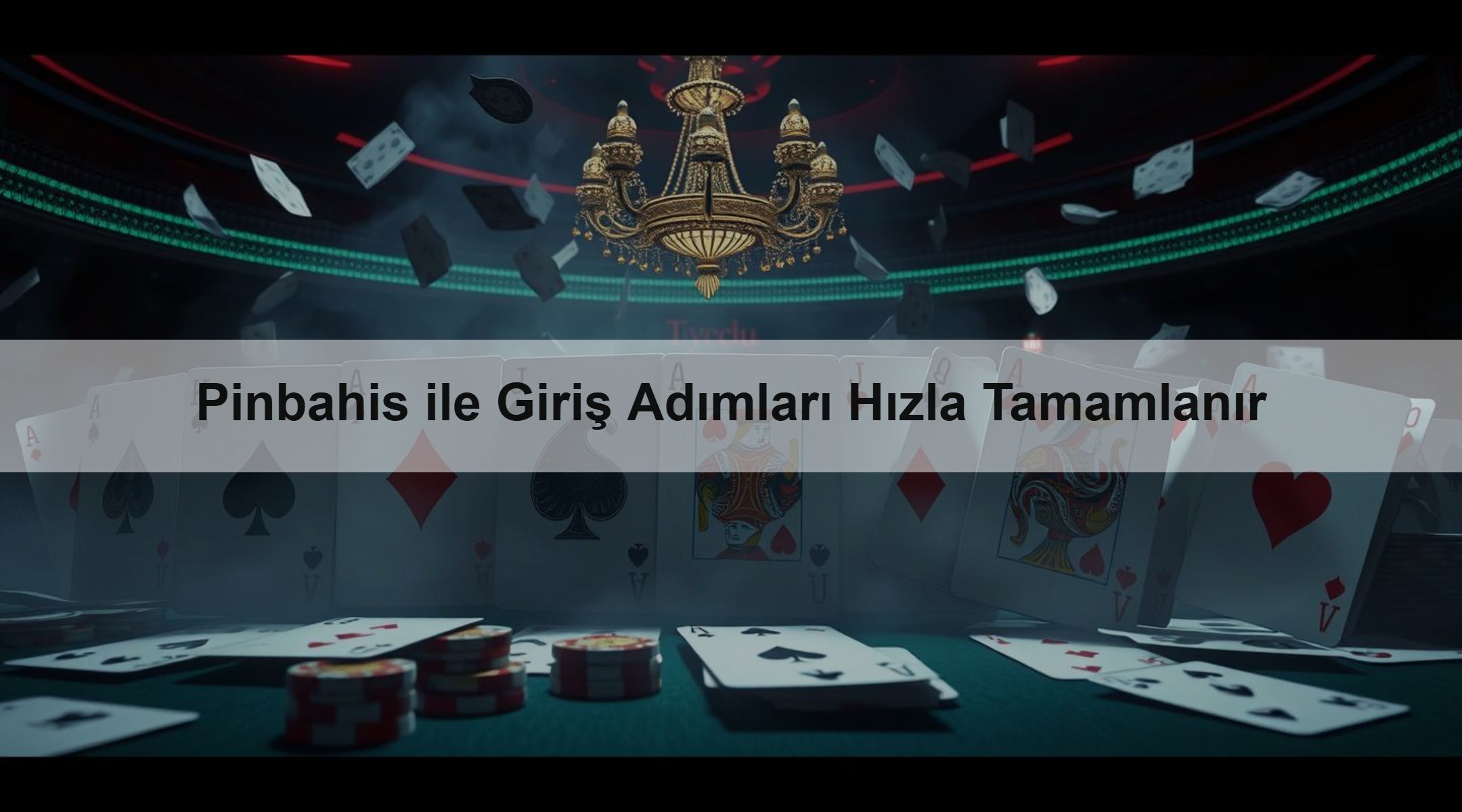 Pinbahis ile Giriş Adımları Hızla Tamamlanır