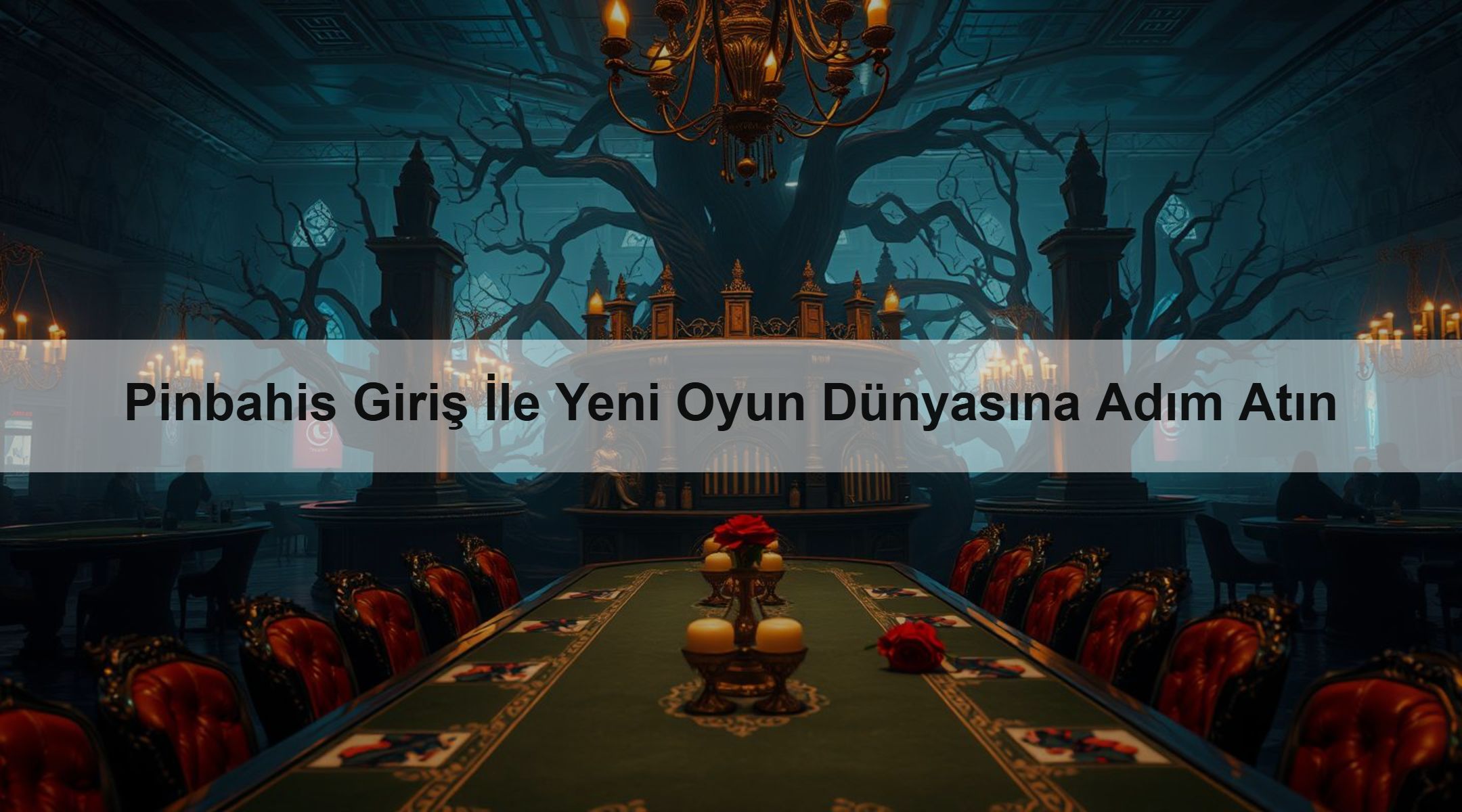 Pinbahis Giriş İle Yeni Oyun Dünyasına Adım Atın