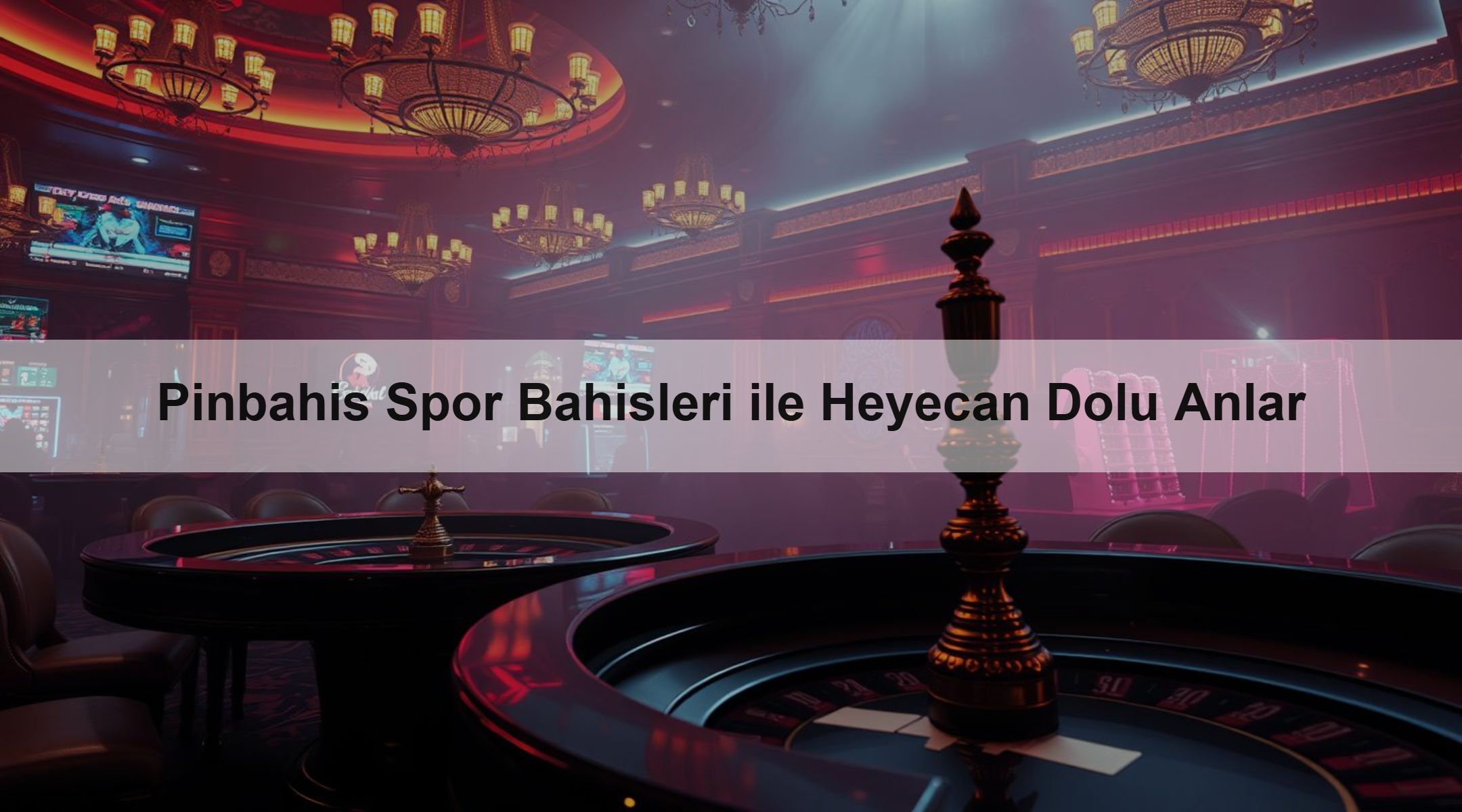 Pinbahis Spor Bahisleri ile Heyecan Dolu Anlar 1 Pinbahis Spor Bahisleri ile Heyecan Dolu Anlar