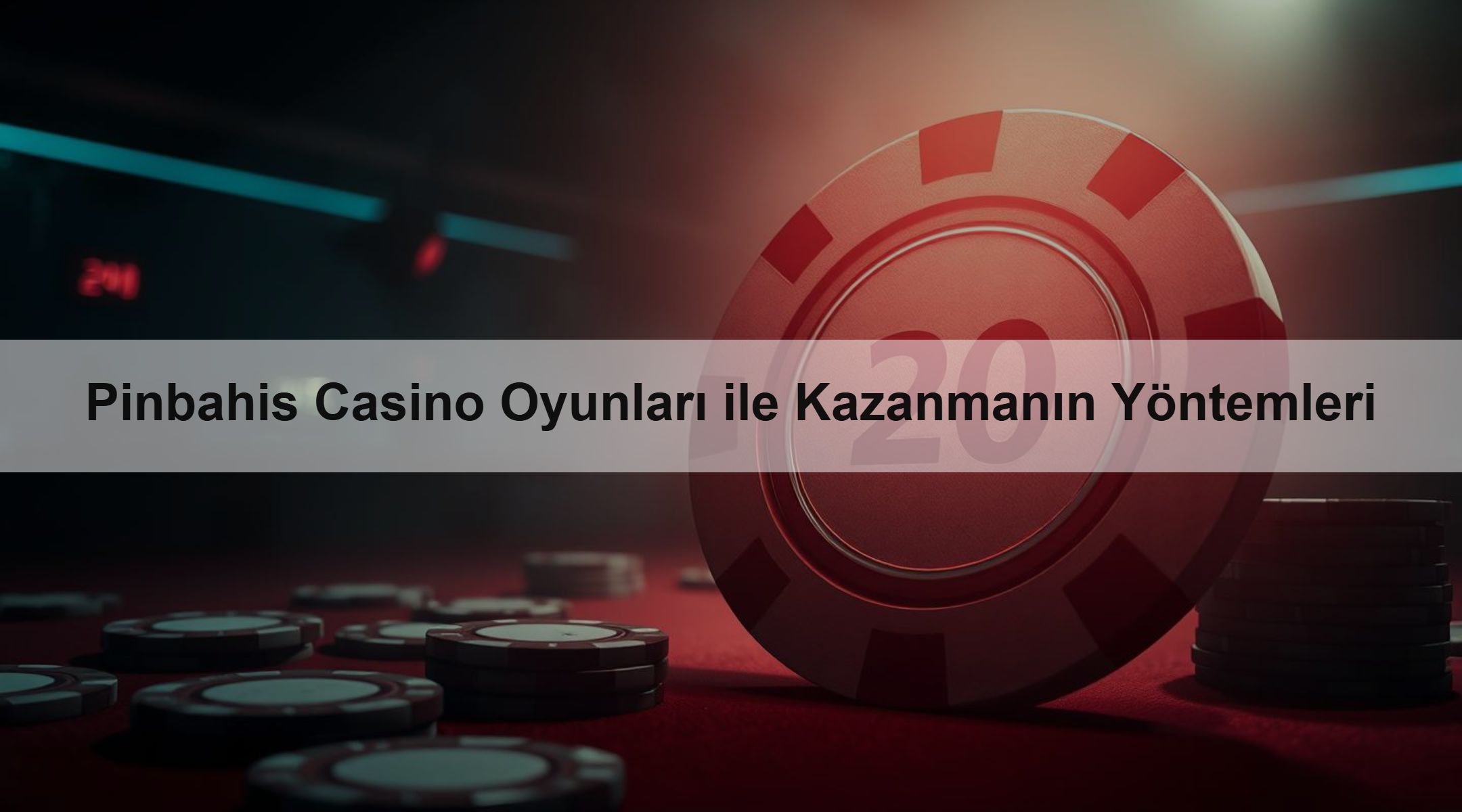 Pinbahis Casino Oyunları ile Kazanmanın Yöntemleri 1 Pinbahis Casino Oyunları ile Kazanmanın Yöntemleri